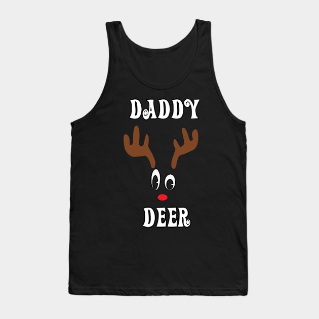 Daddy Reindeer Deer Red nosed Christmas Deer Hunting Hobbies Interests Tank Top by familycuteycom